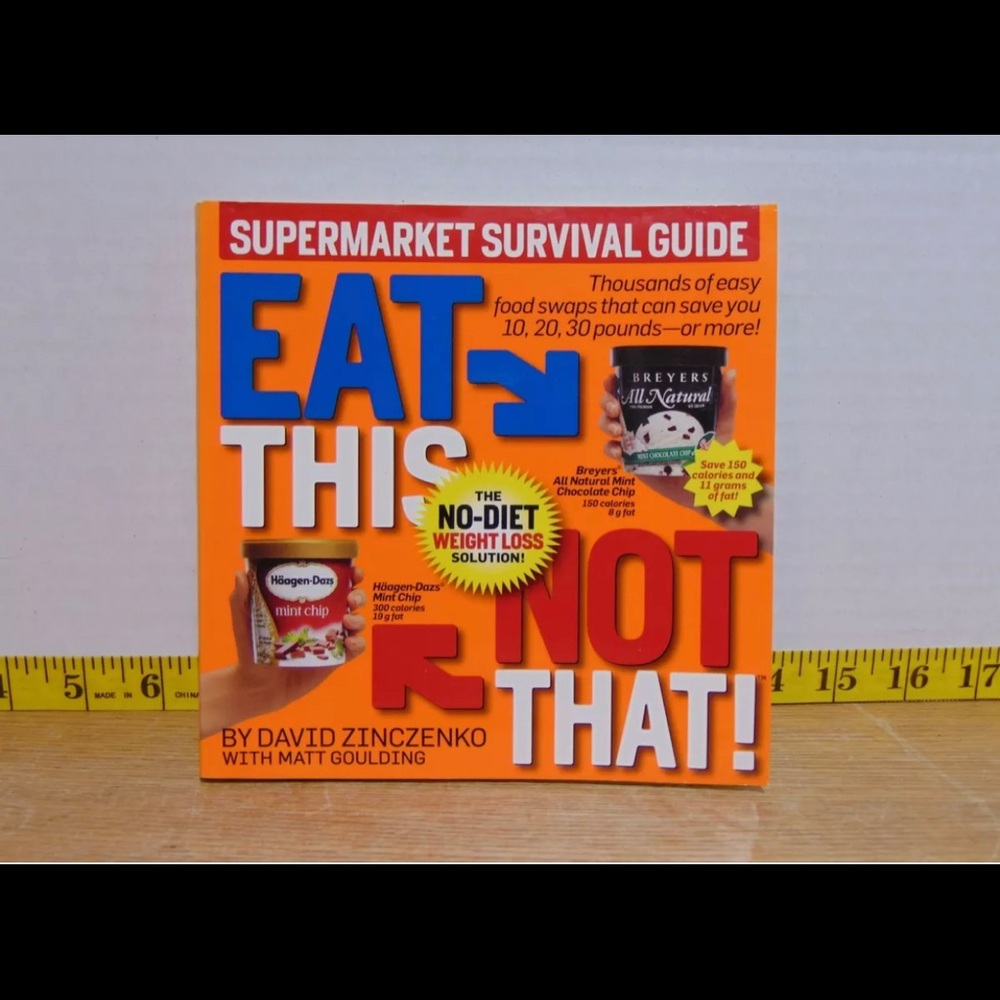 Eat This Not That Supermarket Survival Guide used